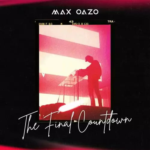 Max Oazo - The Final Countdown