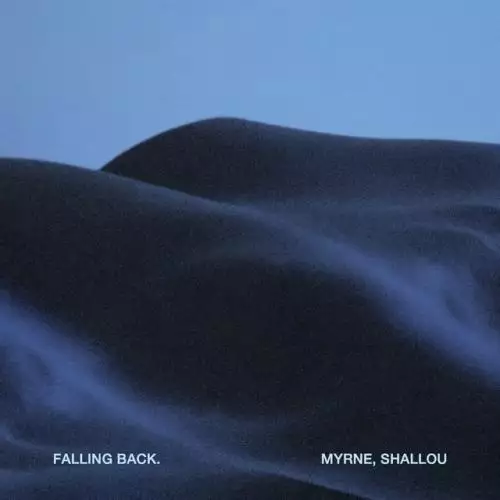 MYRNE, Shallou - Falling Back