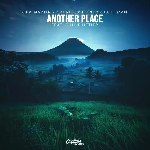Ola Martin & Gabriel Wittner & Blue Man feat. Chloe Hetier - Another Place