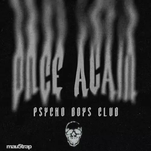 Psycho Boys Club - Once Again