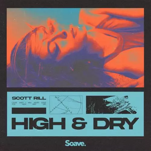 Scott Rill - High & Dry