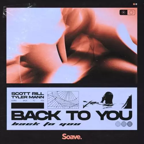 Scott Rill feat. Tyler Mann - Back To You