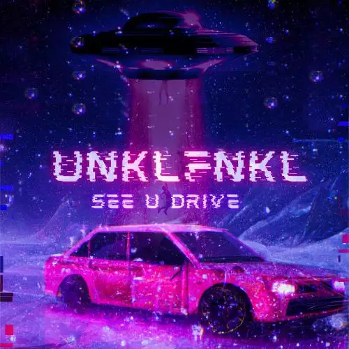Unklfnkl - See U Drive