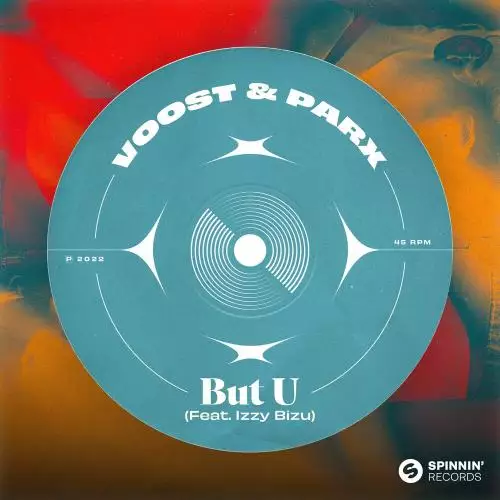 Voost & Parx feat. Izzy Bizu - But U
