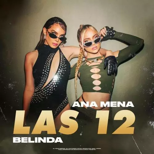Ana Mena feat. Belinda - Las 12