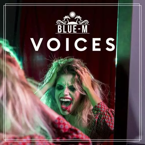 Blue-M - Voices