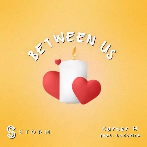 Carter H & Ludovica - Between Us