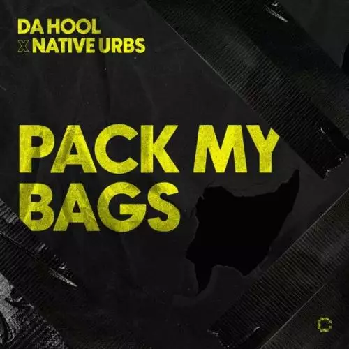 Da Hool feat. Native Urbs - Pack My Bags