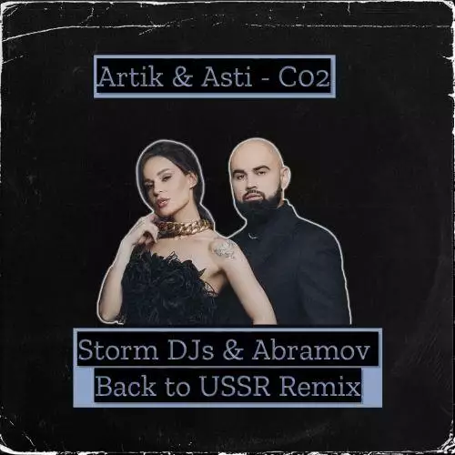 DJ Smash feat. Artik & Asti - CO2 (Storm DJs & Abramov Back to USSR Remix)