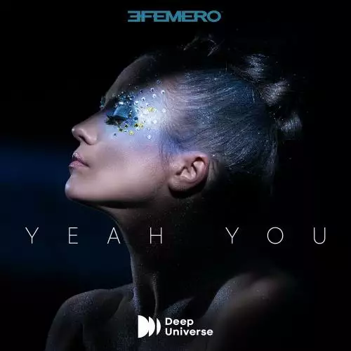 Efemero - Yeah, You