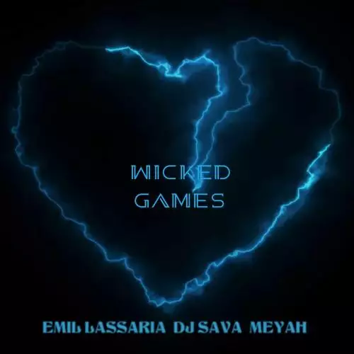 Emil Lassaria feat. DJ Sava & Meyah - Wicked Game