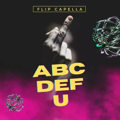 Flip Capella - ABCDEFU