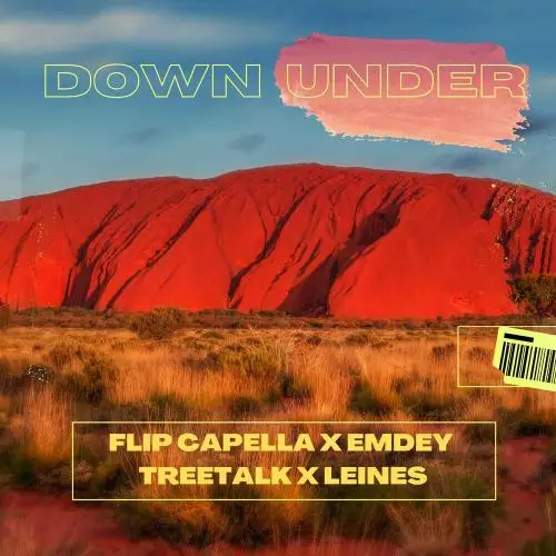Flip Capella, Emdey & Treetalk feat. Leines - Down Under