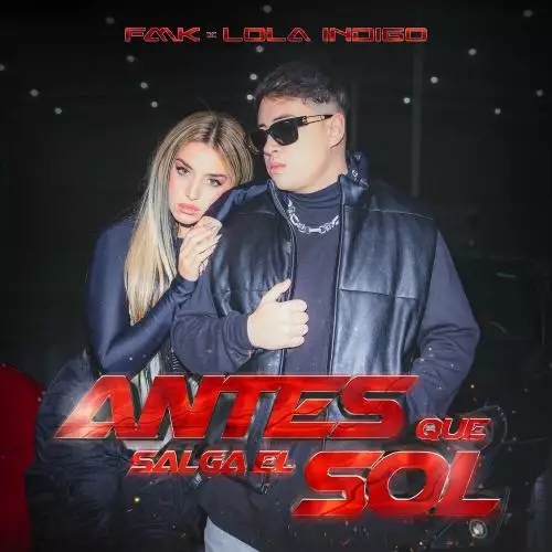 FMK feat. Lola Indigo - Antes Que Salga El Sol