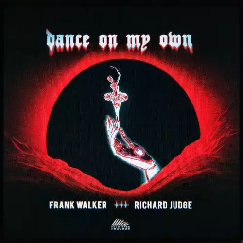 Frank Walker feat. Richard Judge - Dance On My Own