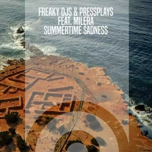 Freaky DJs & PressPlays feat. Milera - Summertime Sadness