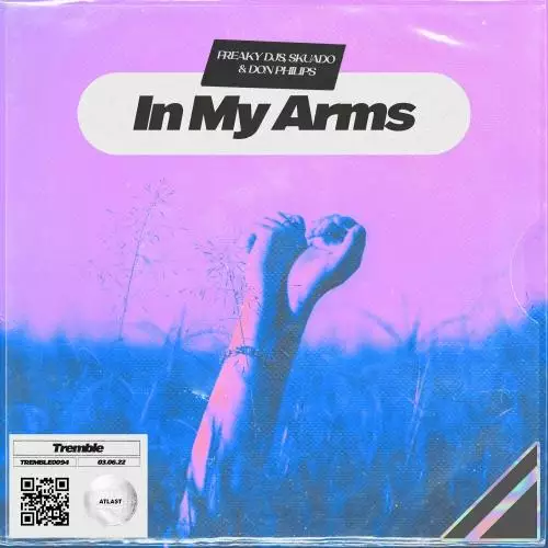 Freaky DJs, Skuado & Don Philips - In My Arms