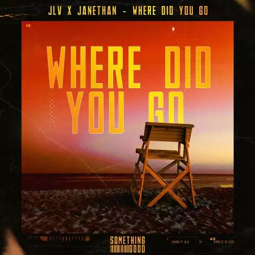 Jlv & Janethan - Where Did You Go