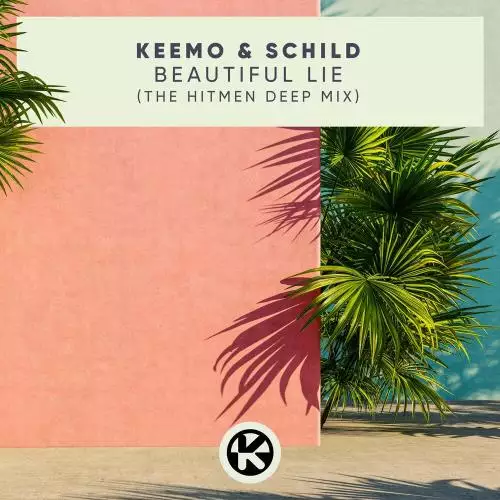 Keemo & Schild - Beautiful Lie (The Hitmen Deep Mix)