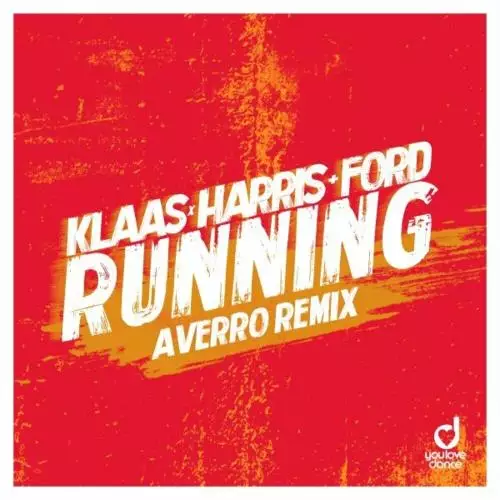 Klaas feat. Harris x Ford - Running (Averro Remix)