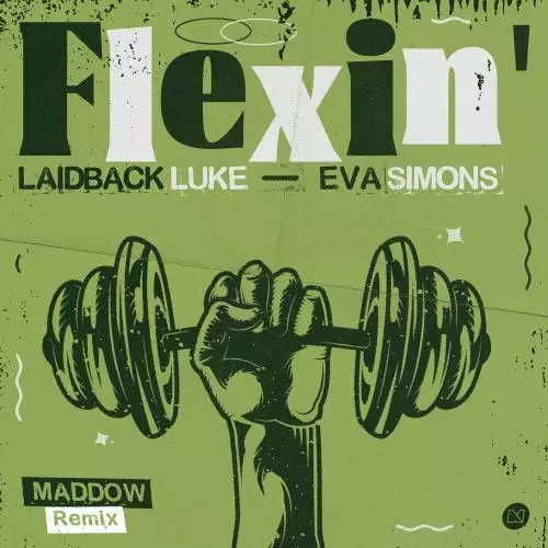 Laidback Luke feat. Eva Simons - Flexin (Maddow Remix)