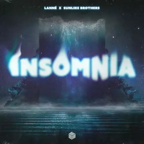 LANNE feat. Sunlike Brothers - Insomnia