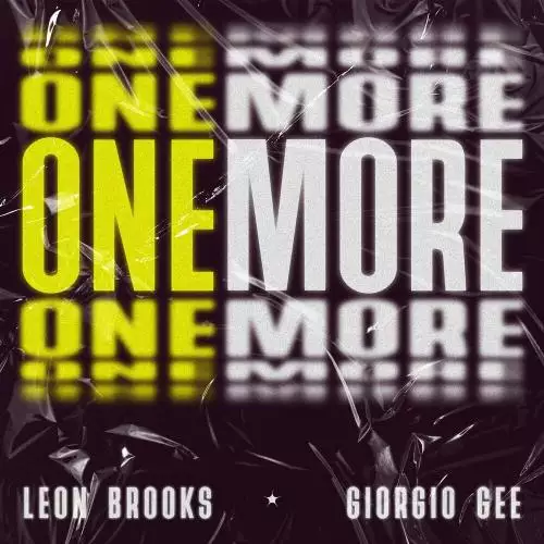 Leon Brooks feat. Giorgio Gee - One More