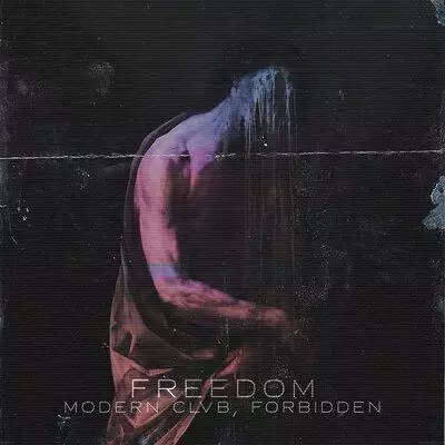 MODERN CLVB feat. Forbidden - FREEDOM