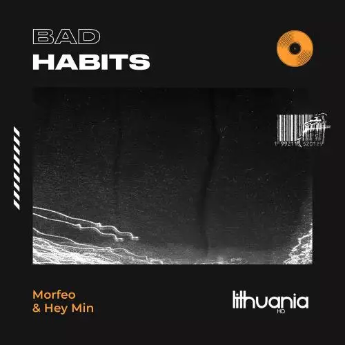 Morfeo & Hey Min - Bad Habits