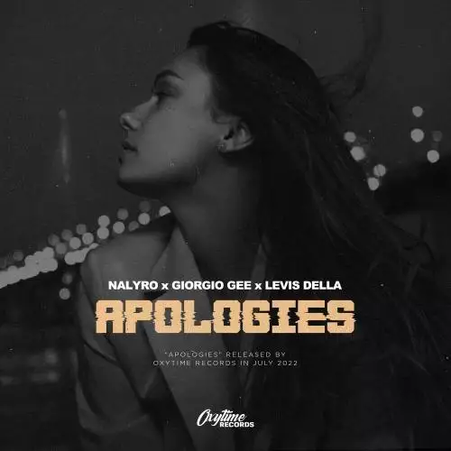 Nalyro feat. Giorgio Gee & Levis Della - Apologies