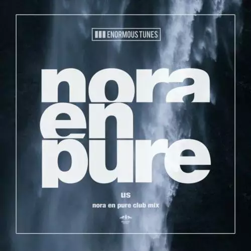 Nora En Pure - Us (Nora en Pure Club Edit)