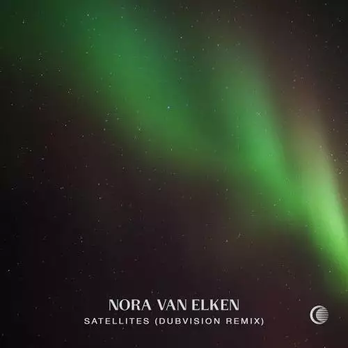 Nora Van Elken feat. DubVision - Satellites (DubVision Remix)