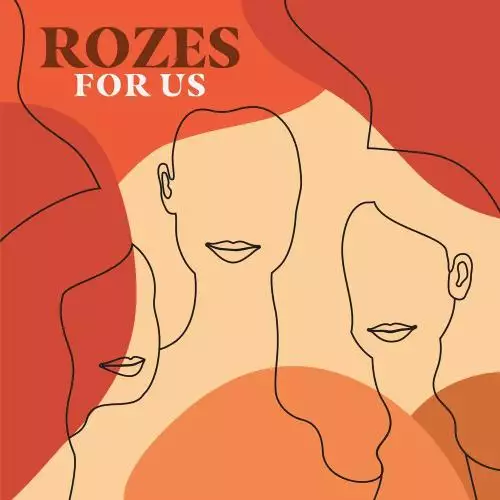 Rozes - For Us