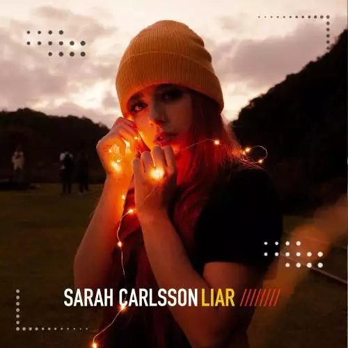 Sarah Carlsson - Liar