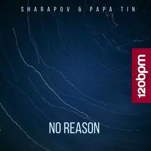 Sharapov feat. Papa Tin - No Reason (Radio Mix)