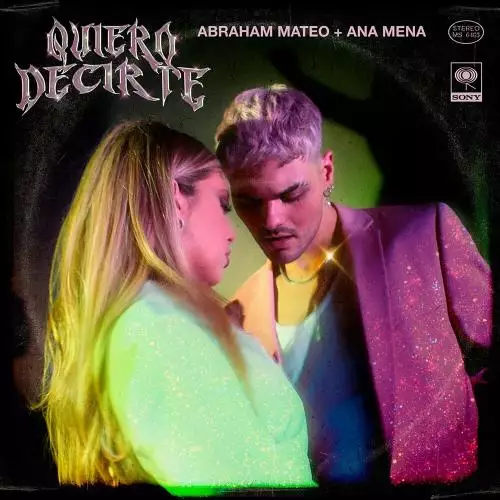 Abraham Mateo feat. Ana Mena - Quiero Decirte