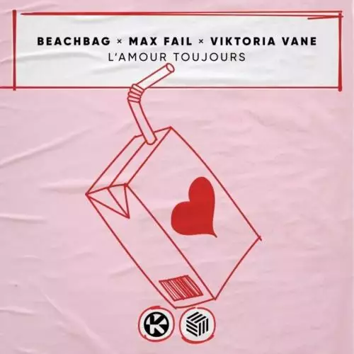 Beachbag x Max Fail feat. Viktoria Vane - Lamour Toujours