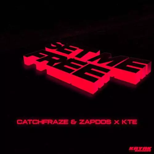 Catchfraze feat. Zapdos & Kte - Set Me Free