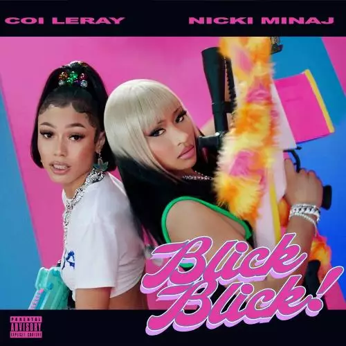 Coi Leray feat. Nicki Minaj - Blick Blick