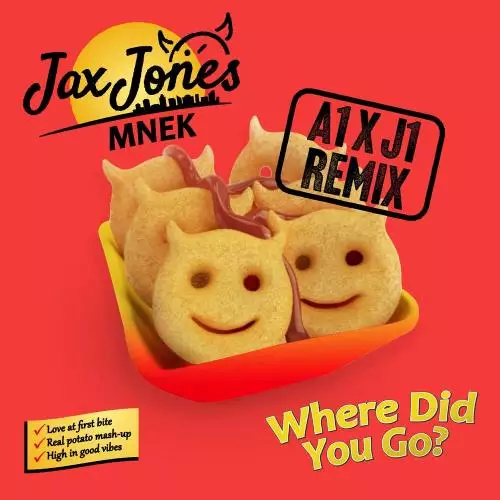 Jax Jones feat. MNEK - Where Did You Go (A1 X J1 Remix)