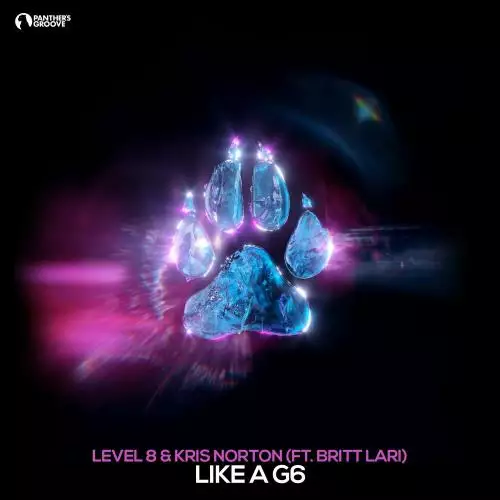 Level 8 & Kris Norton feat. Britt Lari - Like A G6