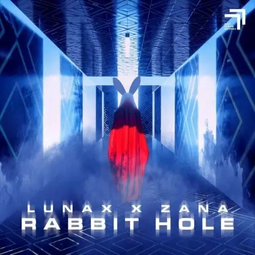 LUNAX feat. Zana - Rabbit Hole