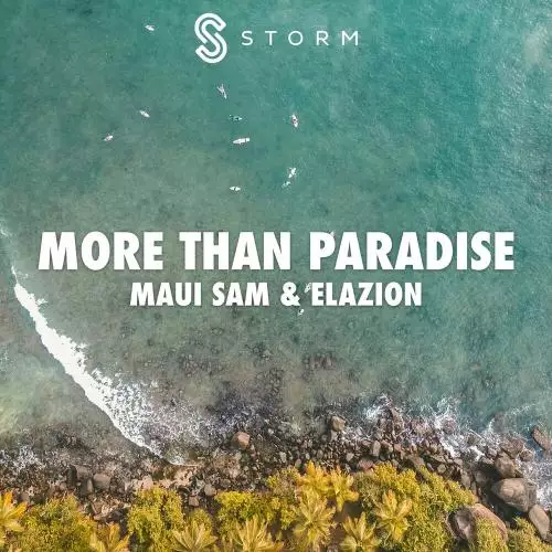 Maui Sam & Elazion - More Than Paradise