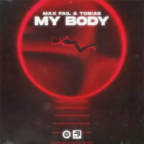 Max Fail & TOB!AS - My Body
