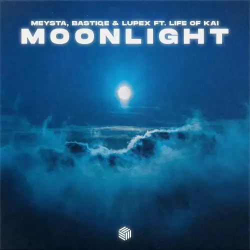 MEYSTA, Bastiqe & LUPEX feat. Life of Kai - Moonlight