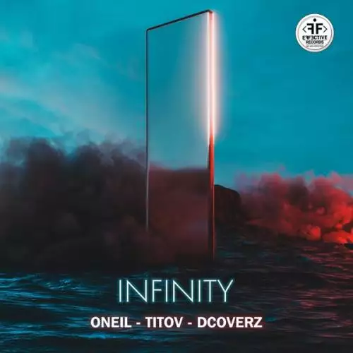 ONEIL & Titov feat. Dcoverz - Infinity