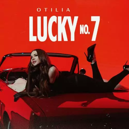 Otilia - Lucky No. 7