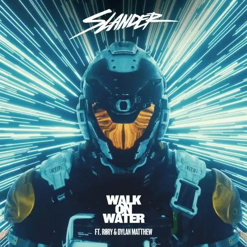 Slander feat. Rory & Dylan Matthew - Walk On Water