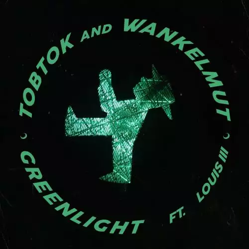 Tobtok & Wankelmut feat. Louis Iii - Greenlight
