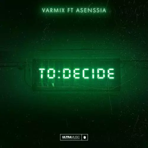 Varmix & Asenssia - To Decide
